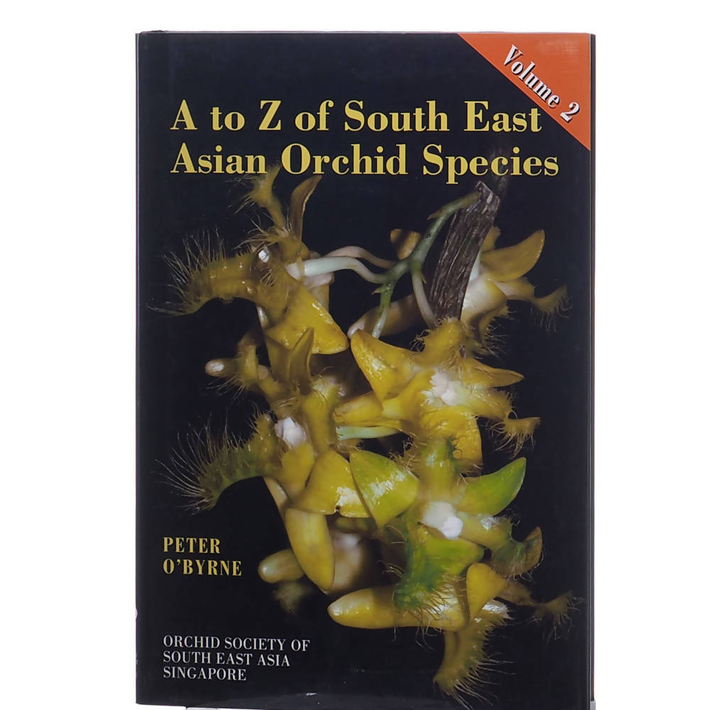 Book: A to Z of Southeast Asia Orchid Species - Woon Leng Nursery